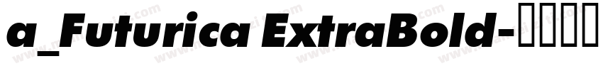 a_Futurica ExtraBold字体转换